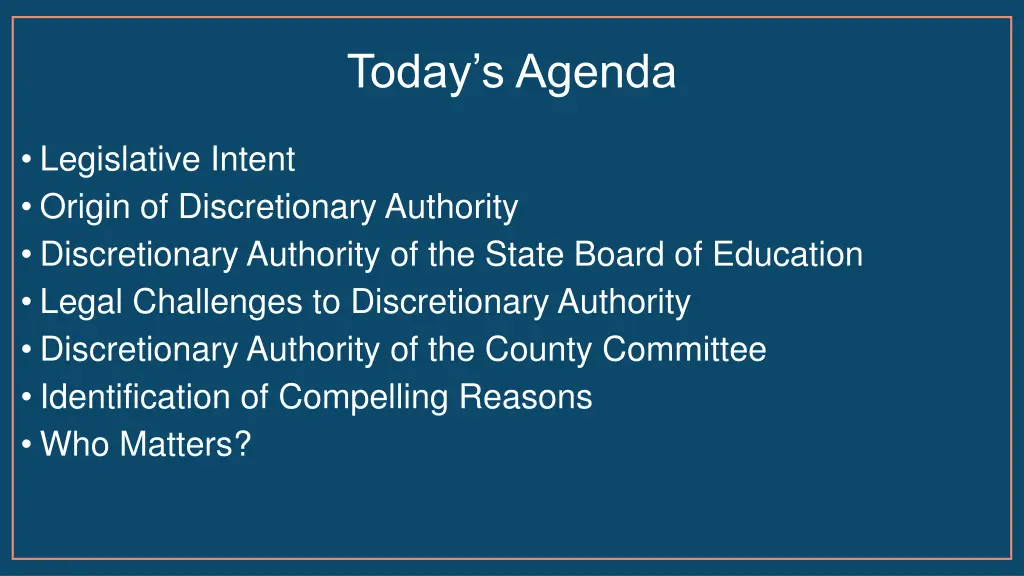 today s agenda