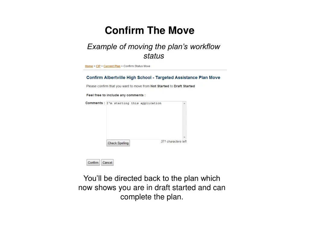 confirm the move 1