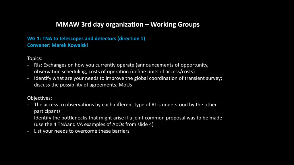 mmaw 3rd day organization working groups