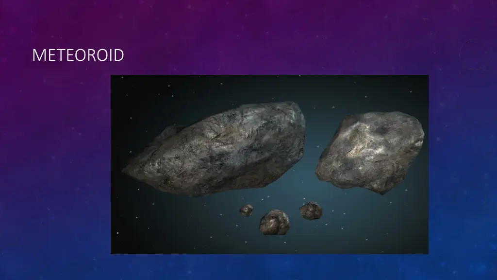 meteoroid 1