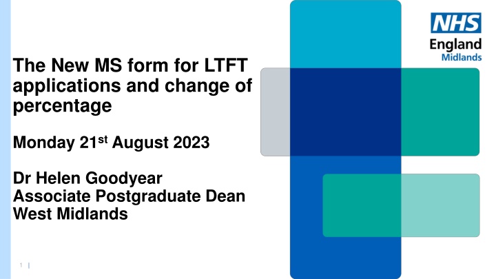 the new ms form for ltft applications and change