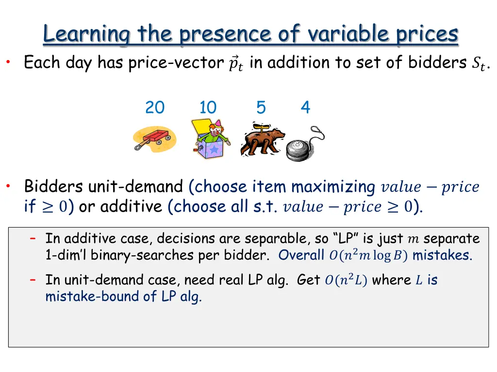 learning the presence of variable prices each 1