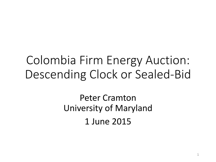 colombia firm energy auction descending clock