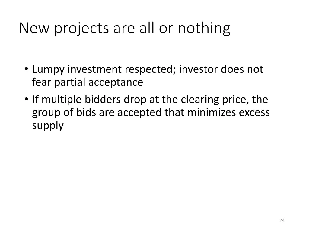 new projects are all or nothing