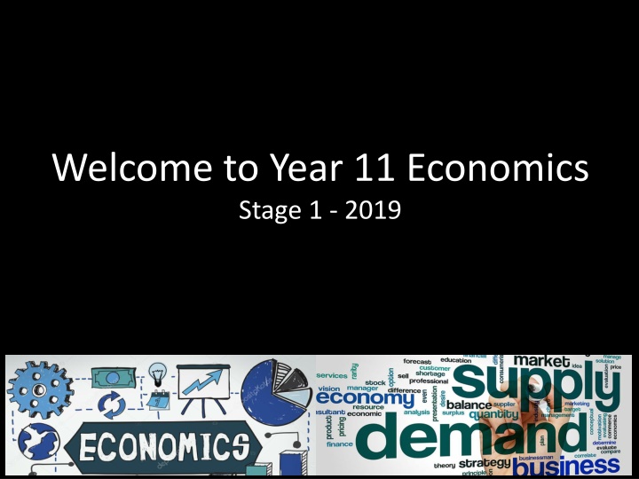 welcome to year 11 economics stage 1 2019