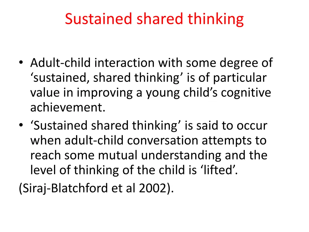 sustained shared thinking