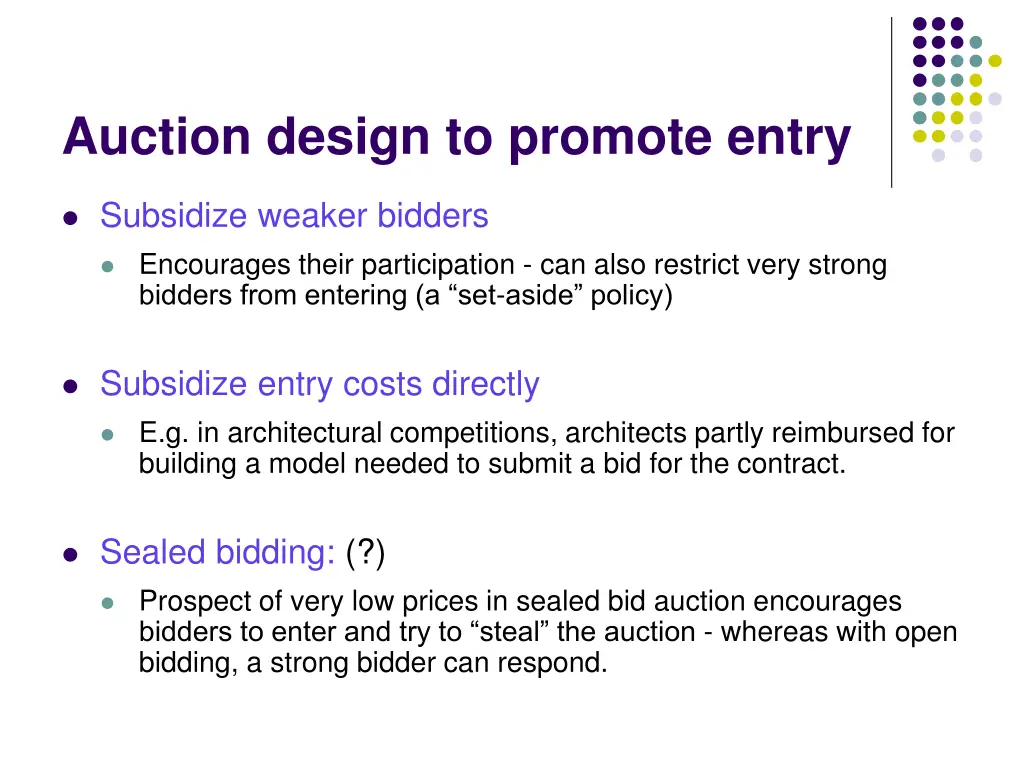 auction design to promote entry