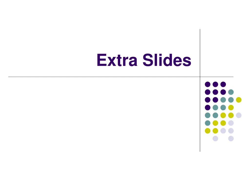extra slides