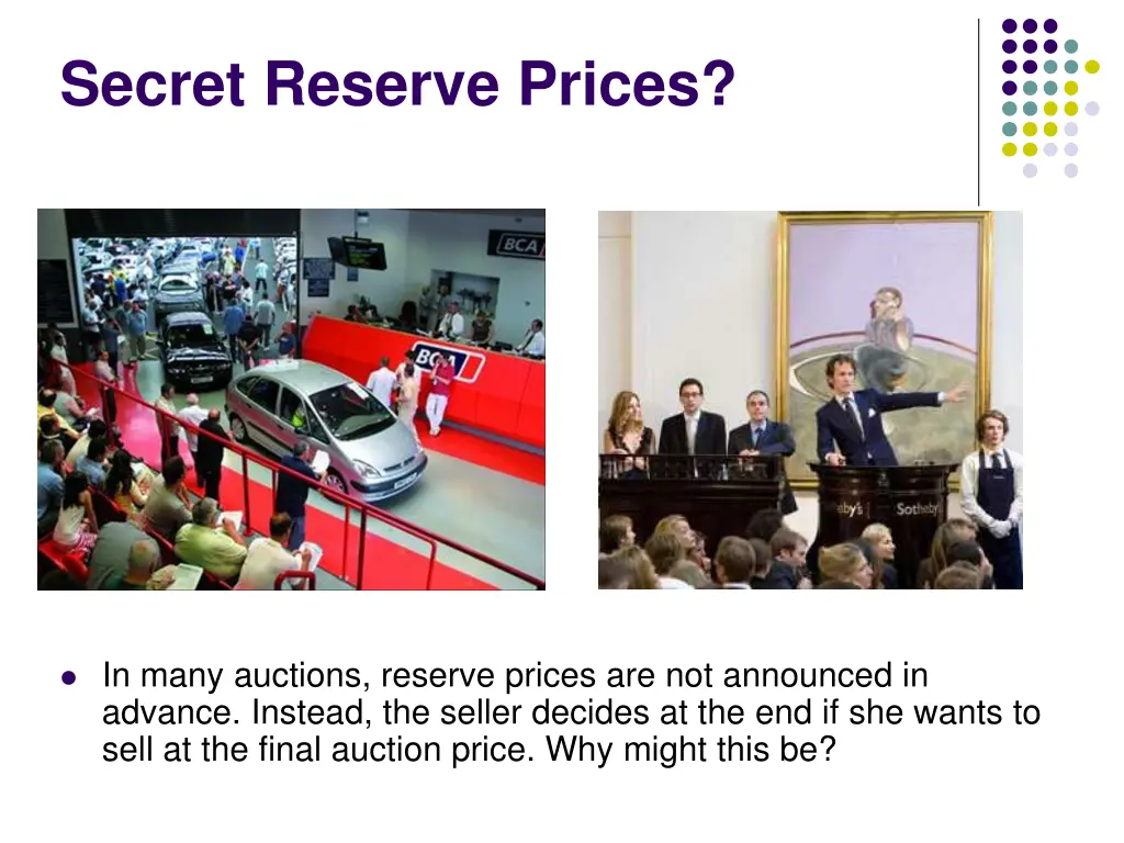 secret reserve prices