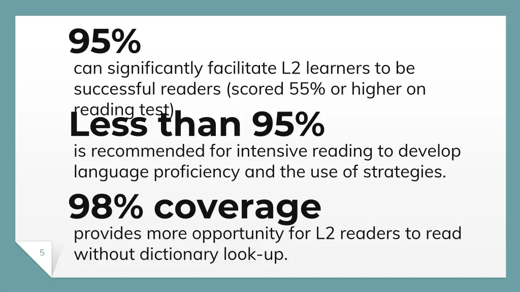 95 can significantly facilitate l2 learners