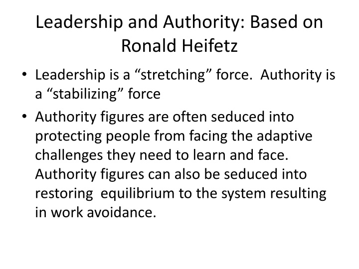leadership and authority based on ronald heifetz
