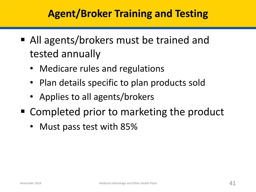 agent broker training and testing