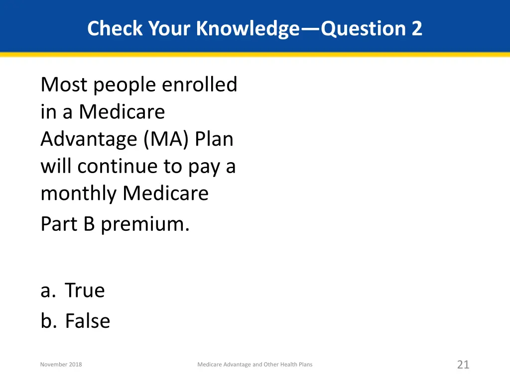 check your knowledge question 2