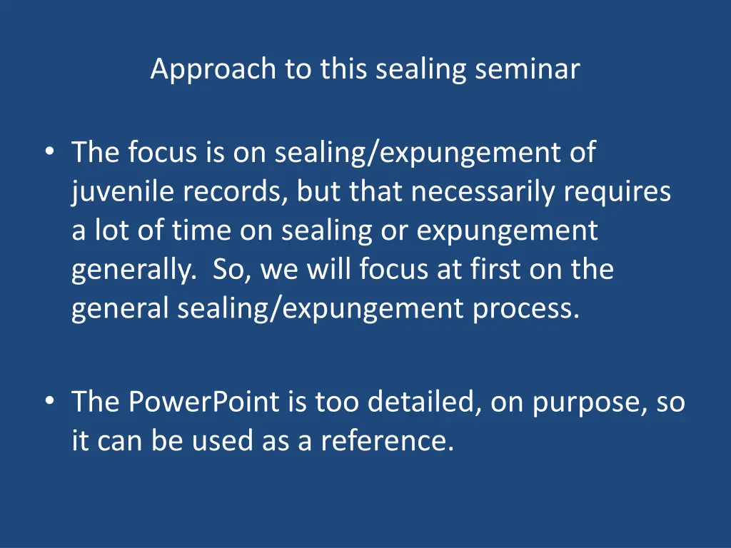 approach to this sealing seminar