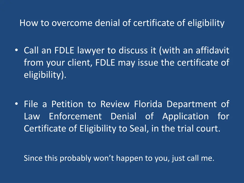 how to overcome denial of certificate