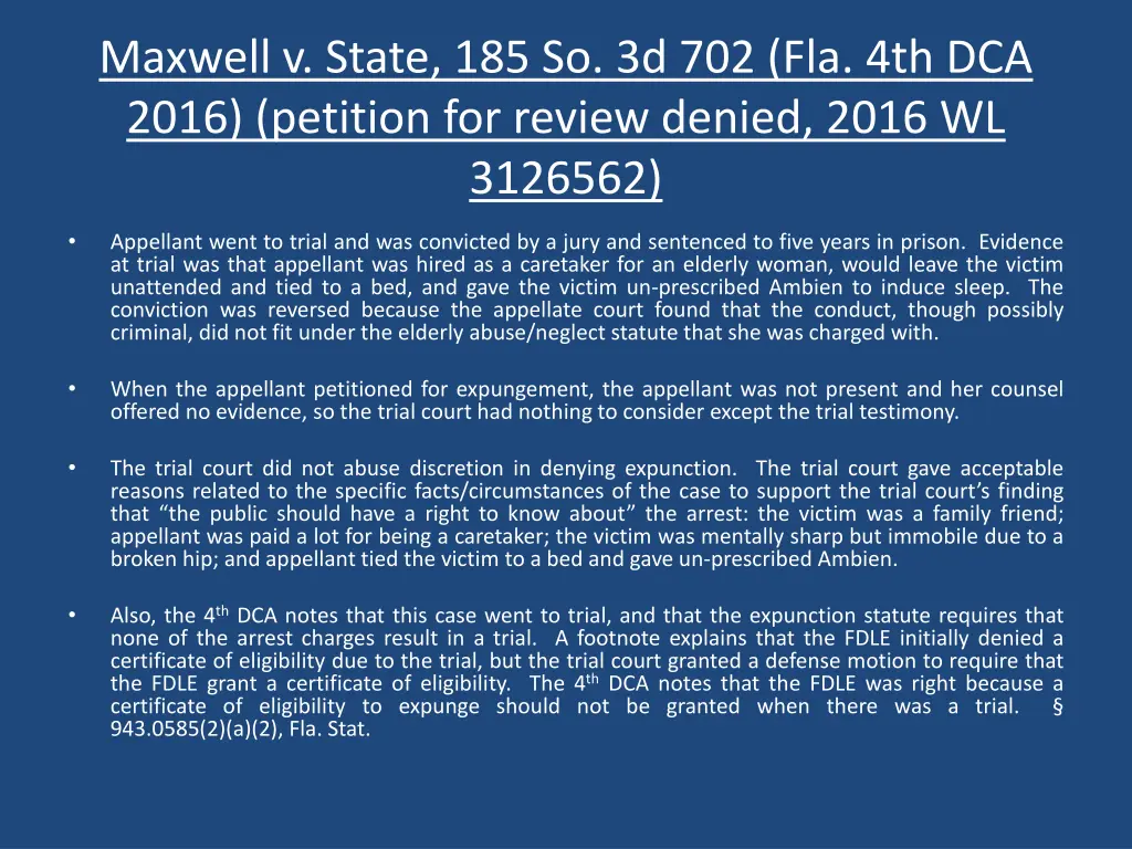 maxwell v state 185 so 3d 702 fla 4th dca 2016