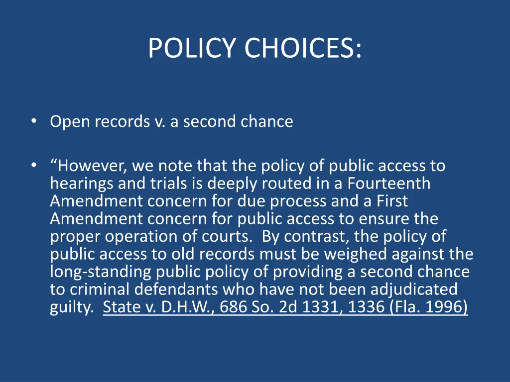 policy choices