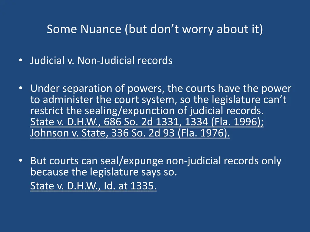 some nuance but don t worry about it