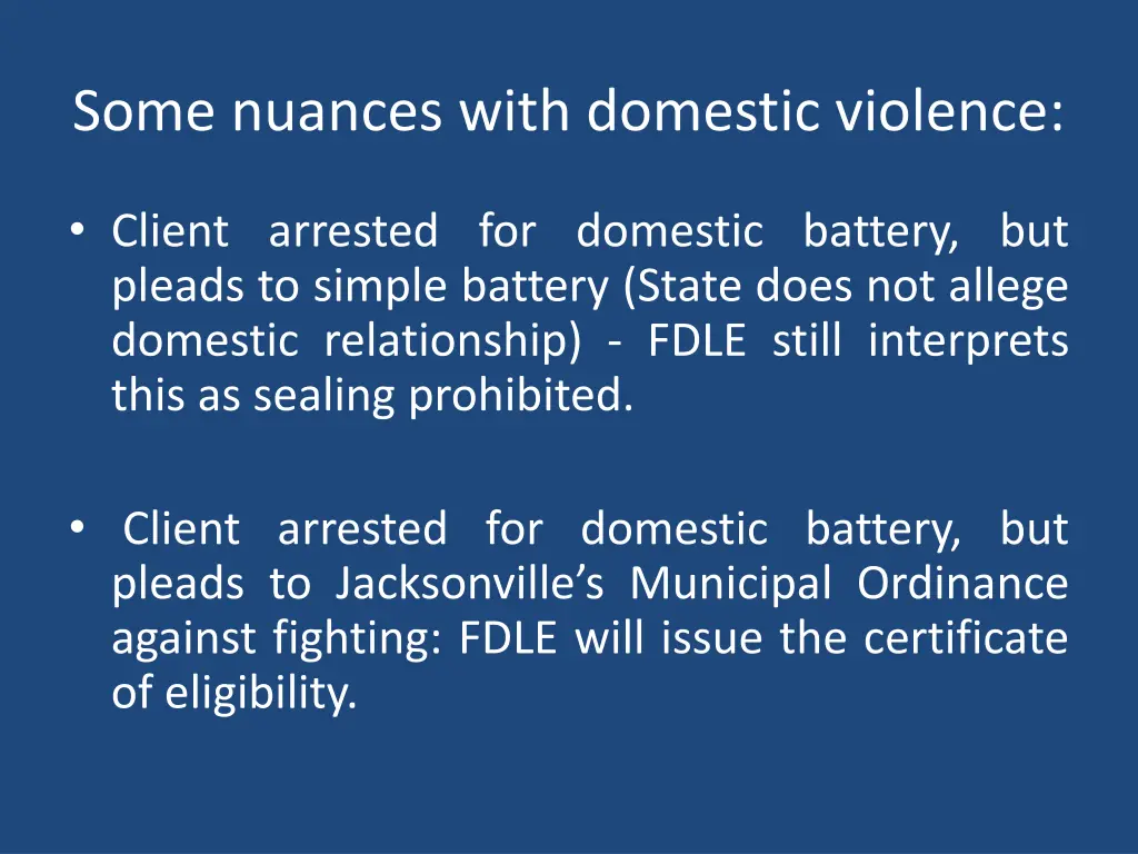 some nuances with domestic violence