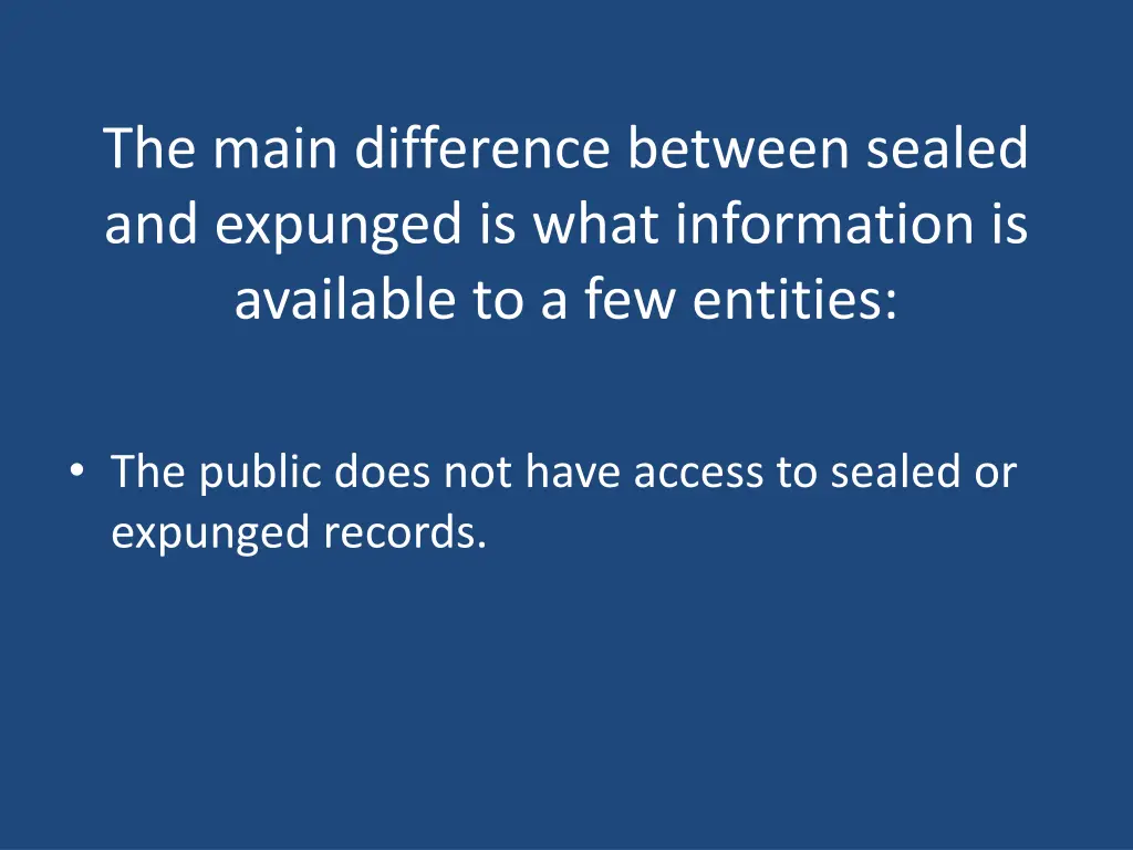 the main difference between sealed and expunged