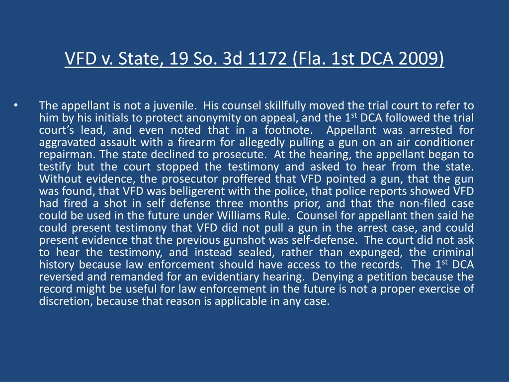 vfd v state 19 so 3d 1172 fla 1st dca 2009