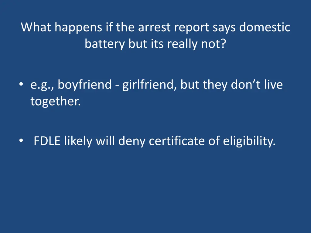 what happens if the arrest report says domestic