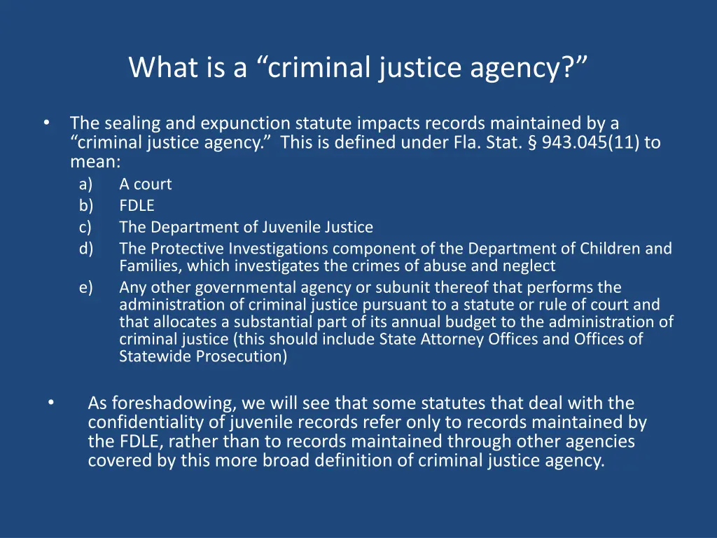 what is a criminal justice agency