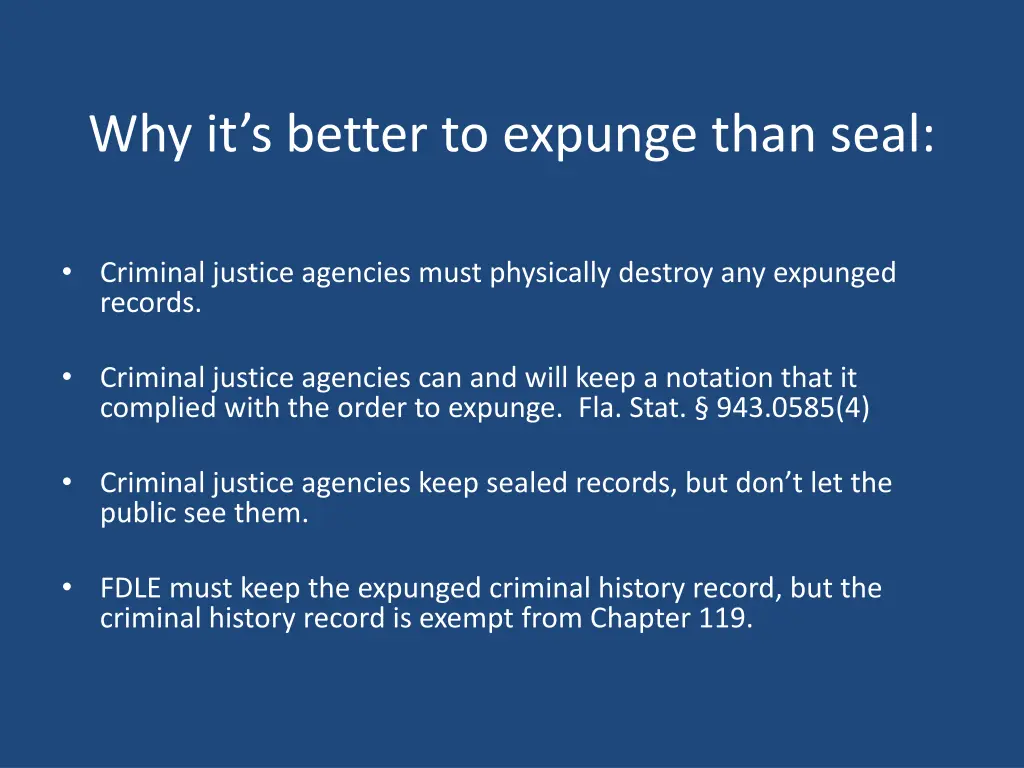 why it s better to expunge than seal