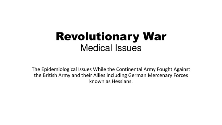 revolutionary war medical issues
