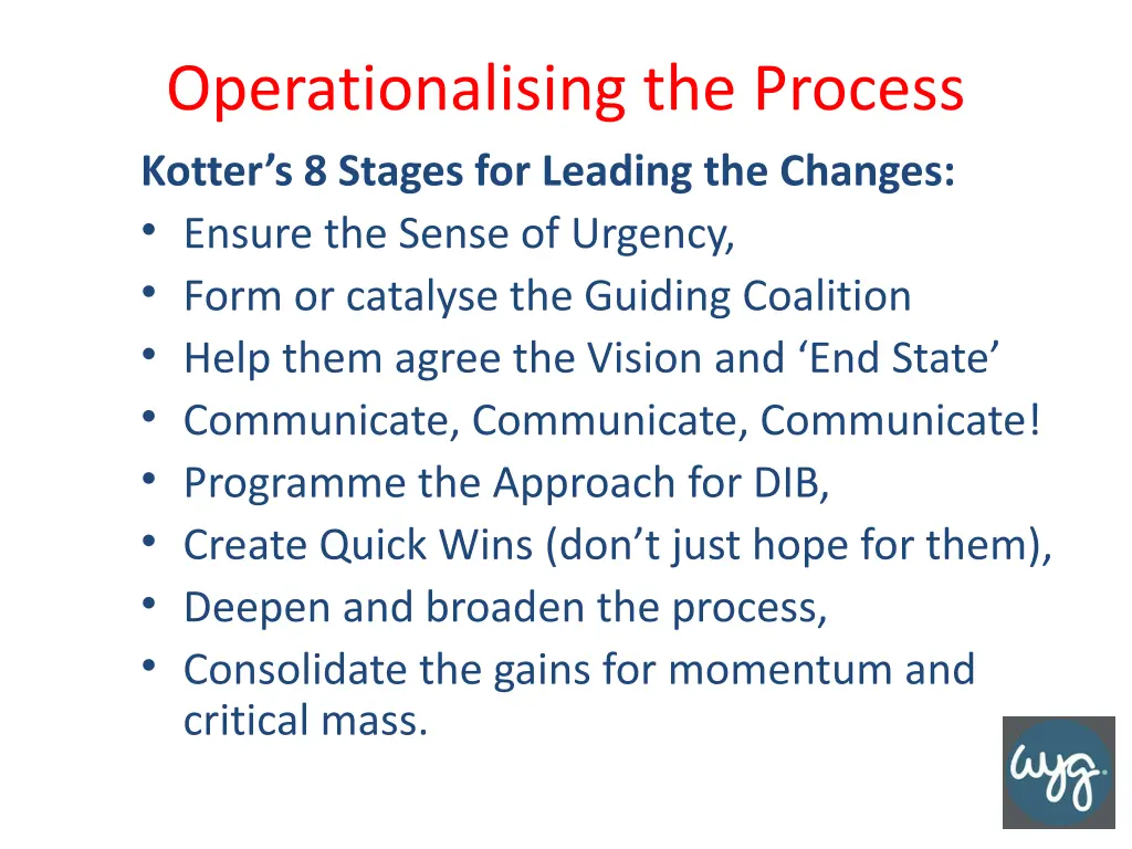 operationalising the process kotter s 8 stages