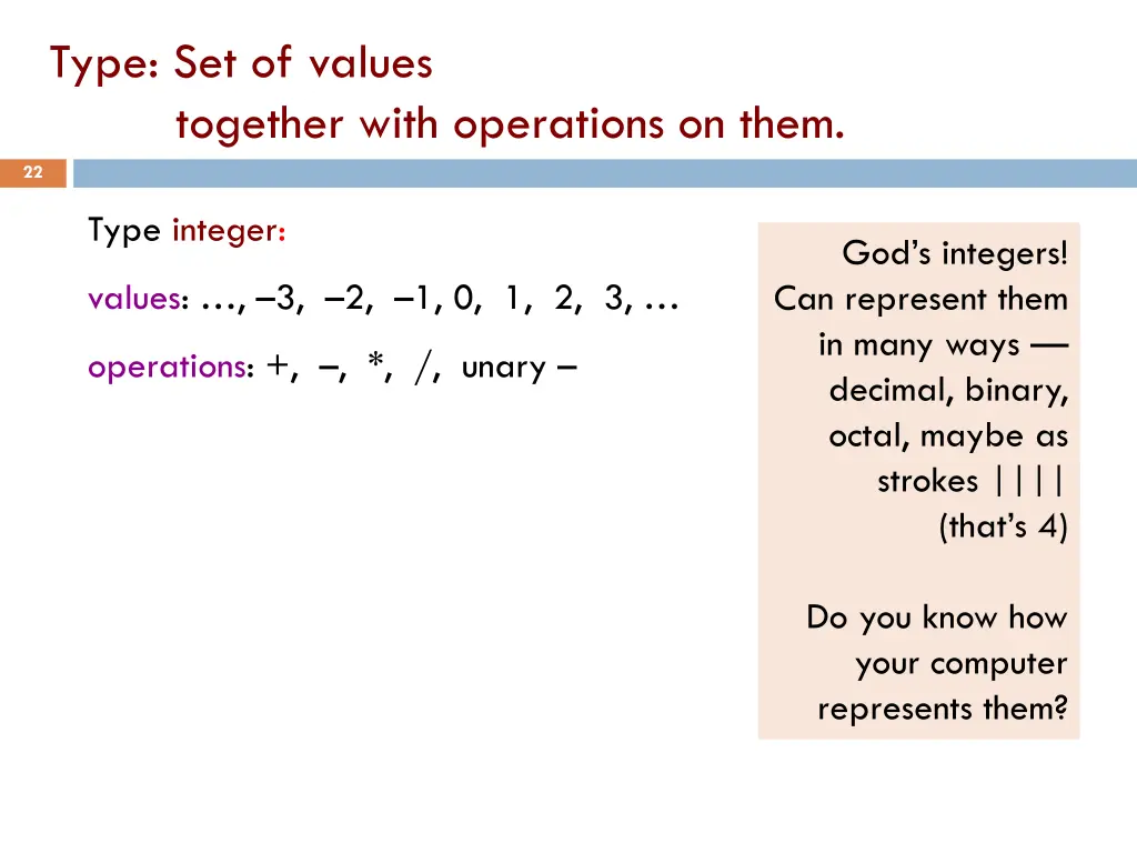 type set of values together with operations