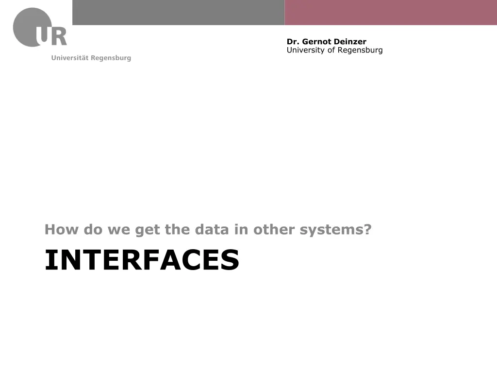 dr gernot deinzer university of regensburg 25
