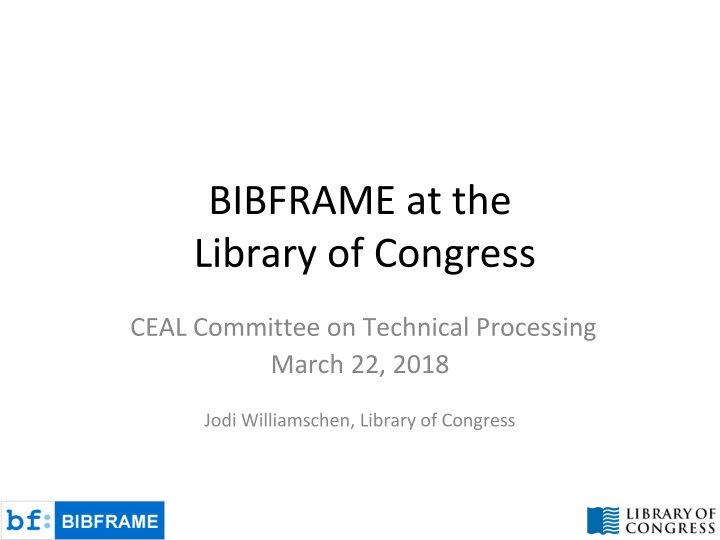bibframe at the library of congress