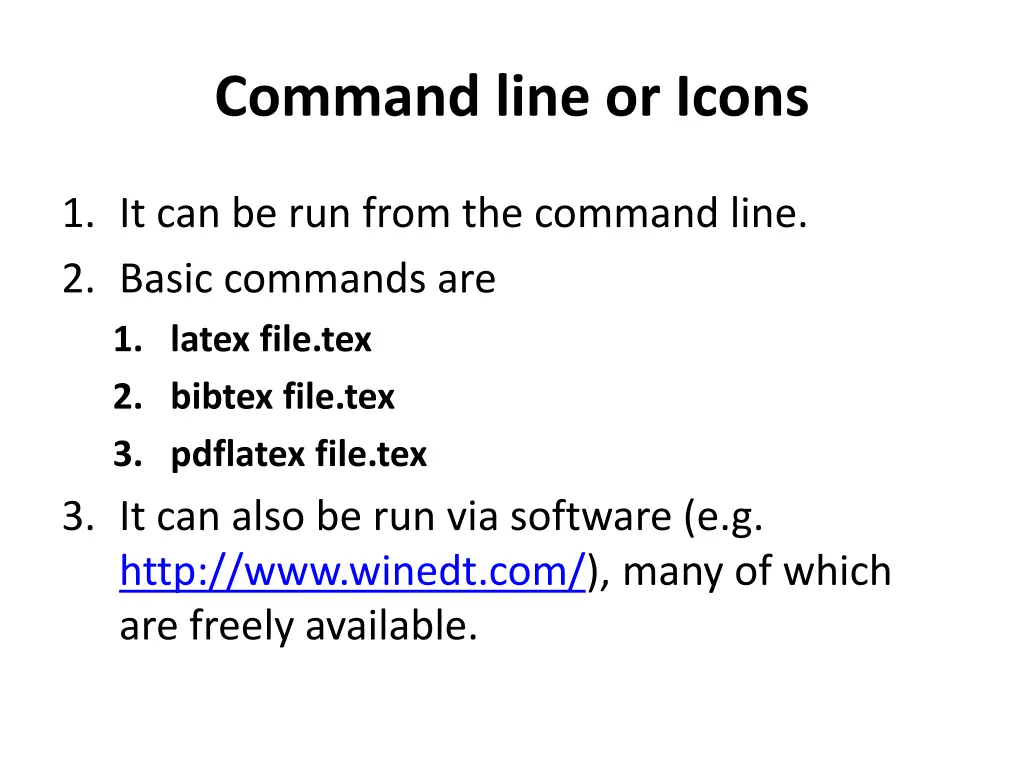 command line or icons