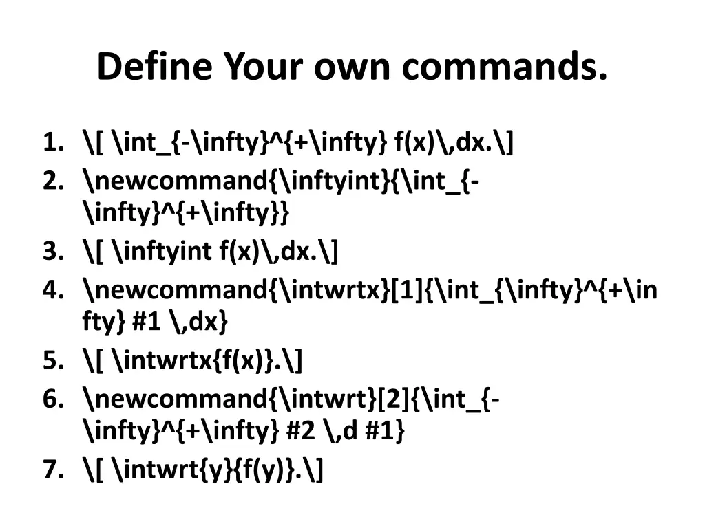 define your own commands