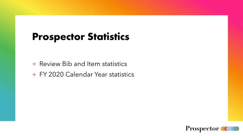prospector statistics