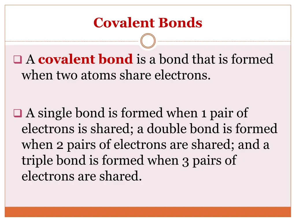 covalent bonds