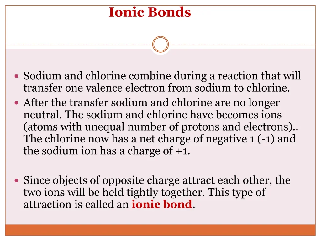 ionic bonds