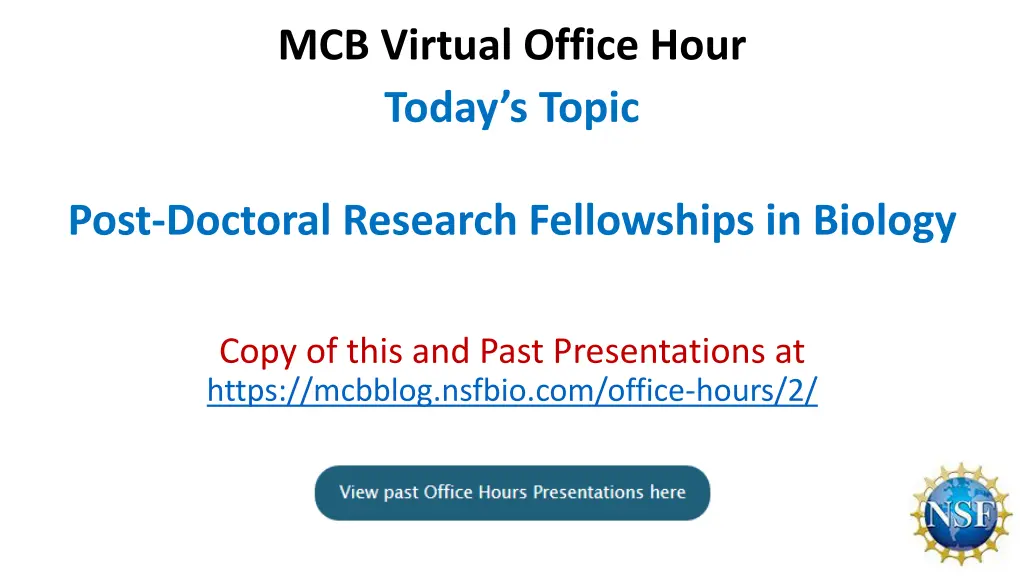 mcb virtual office hour today s topic