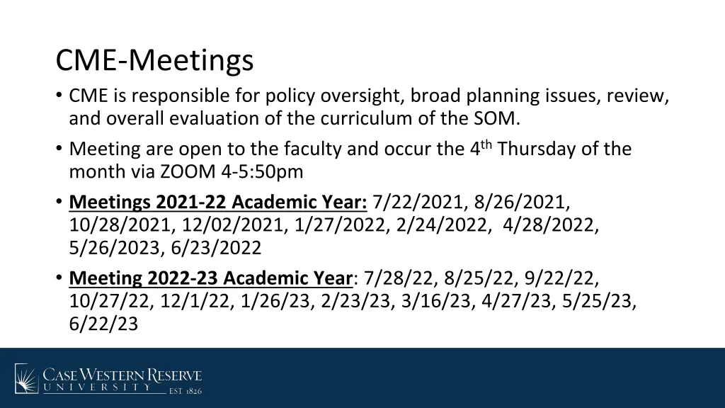 cme meetings cme is responsible for policy