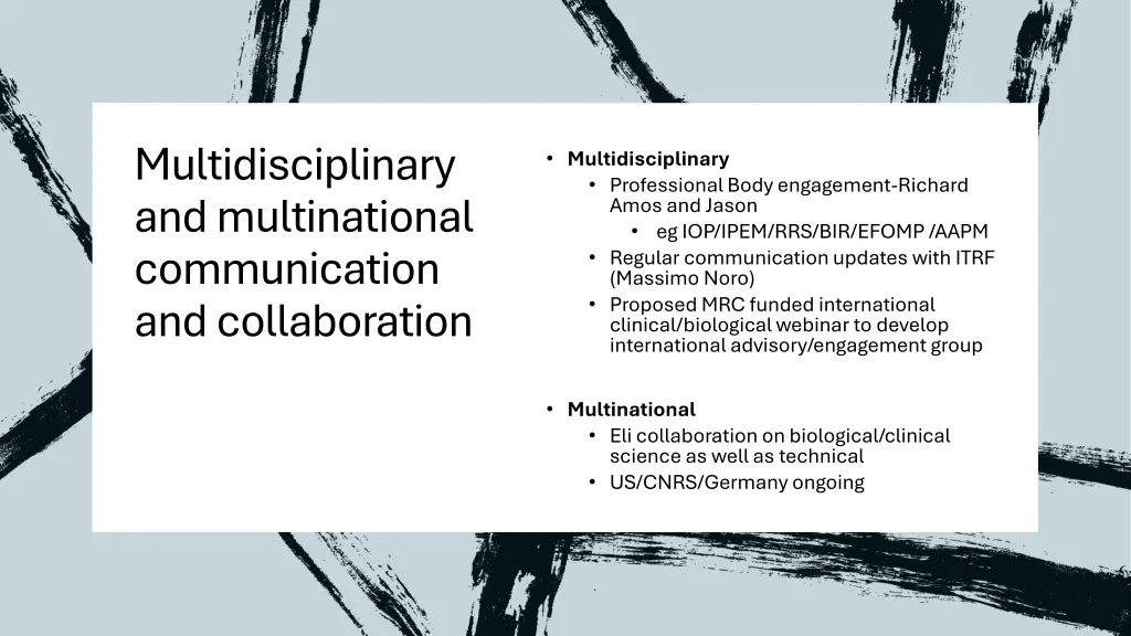 multidisciplinary and multinational communication