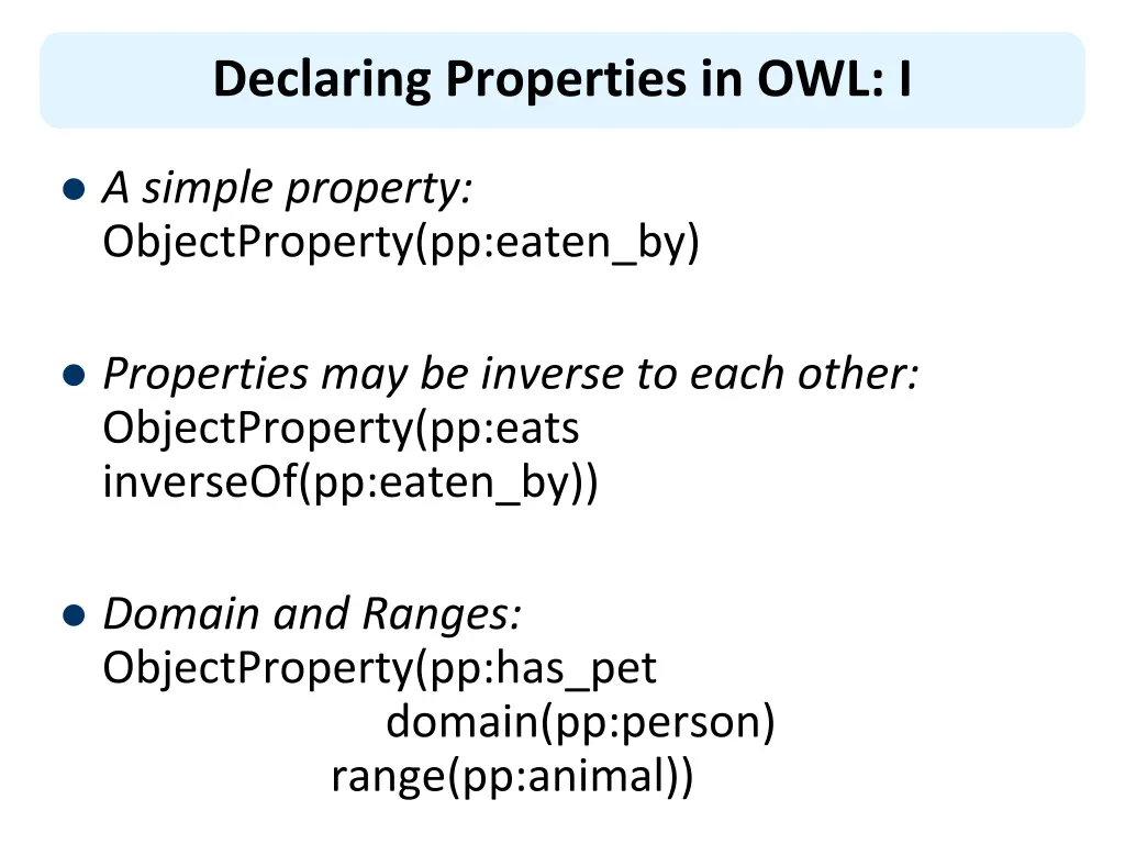 declaring properties in owl i