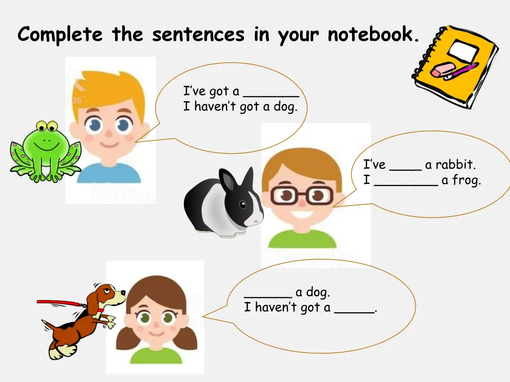 complete the sentences in your notebook