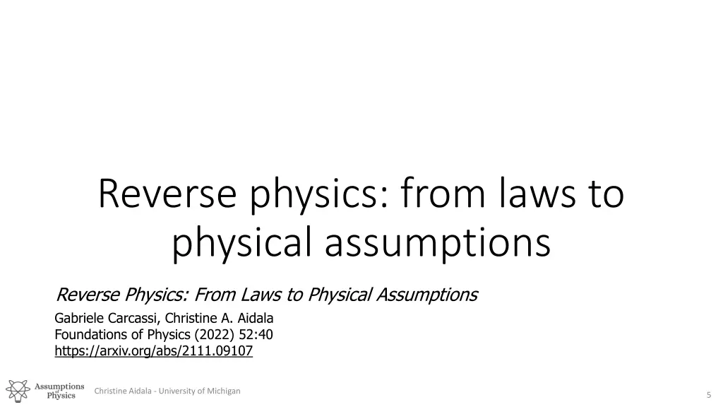 reverse physics from laws to physical assumptions