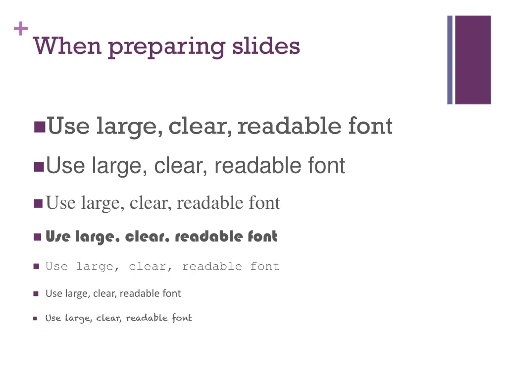 when preparing slides 1