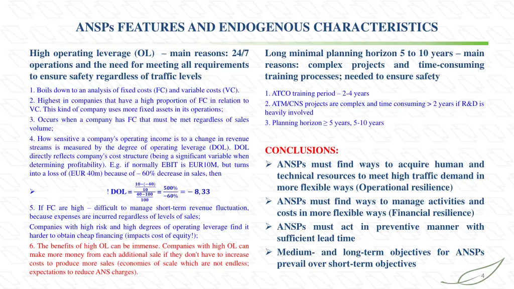 ansps features and endogenous characteristics
