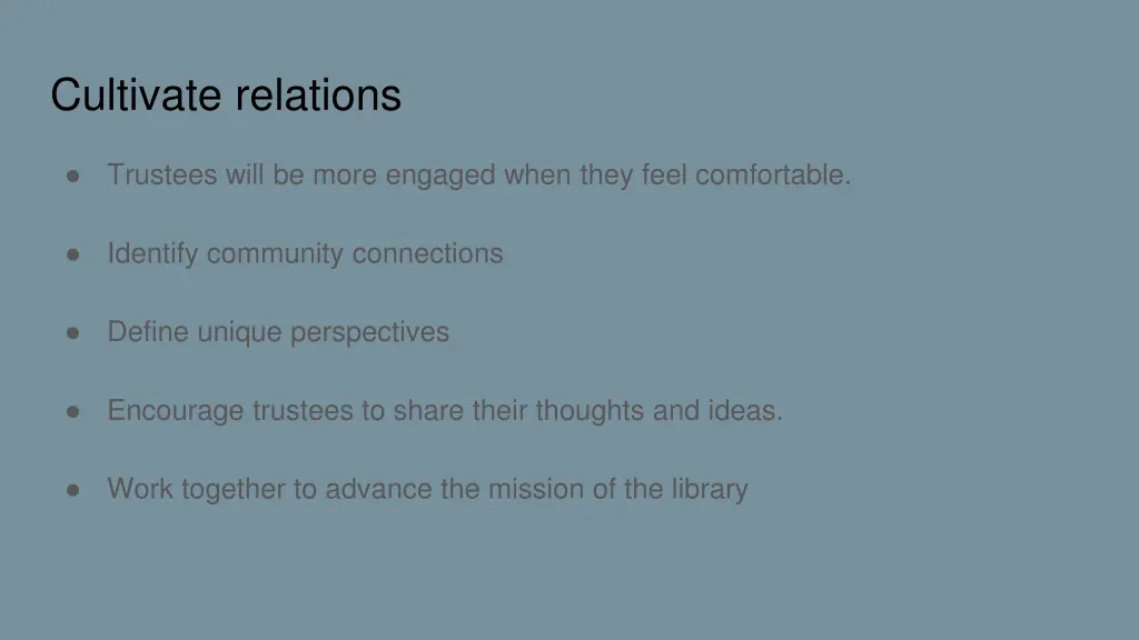 cultivate relations