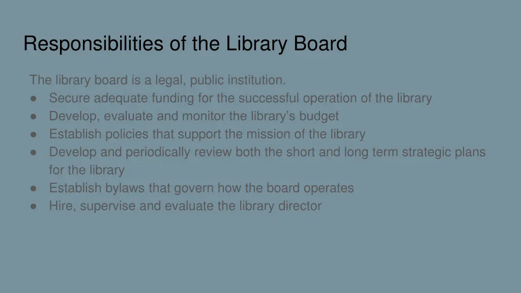 responsibilities of the library board