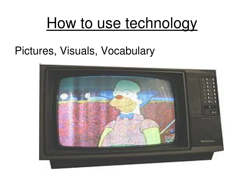 how to use technology 2