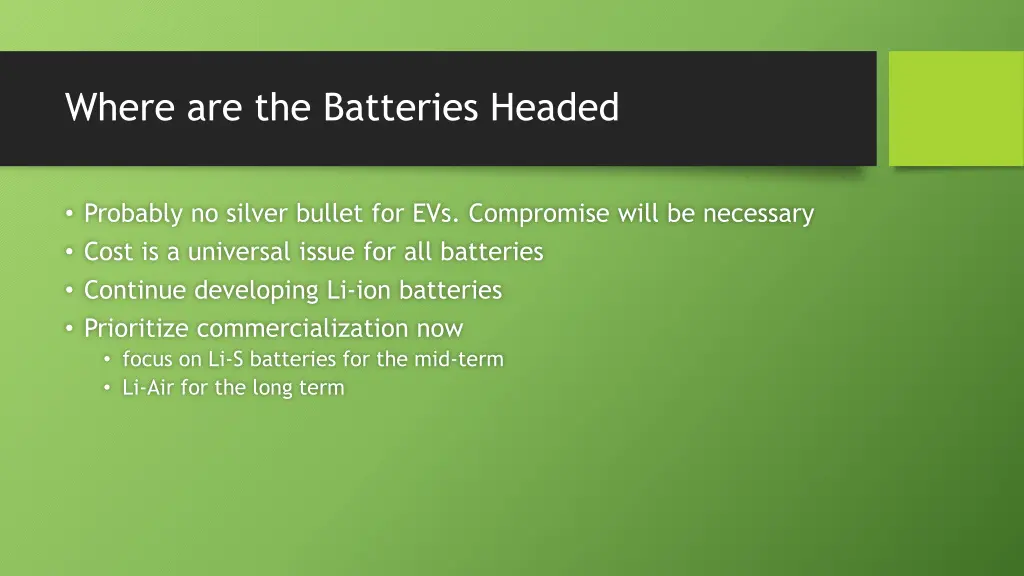 where are the batteries headed